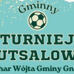 Już niebawem… Turniej Futsalu o „Puchar Wójta Gminy Gniewino” 